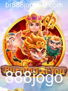 Descubra o Universo de BurningXiYou: Uma Aventura Épica com 888jogo